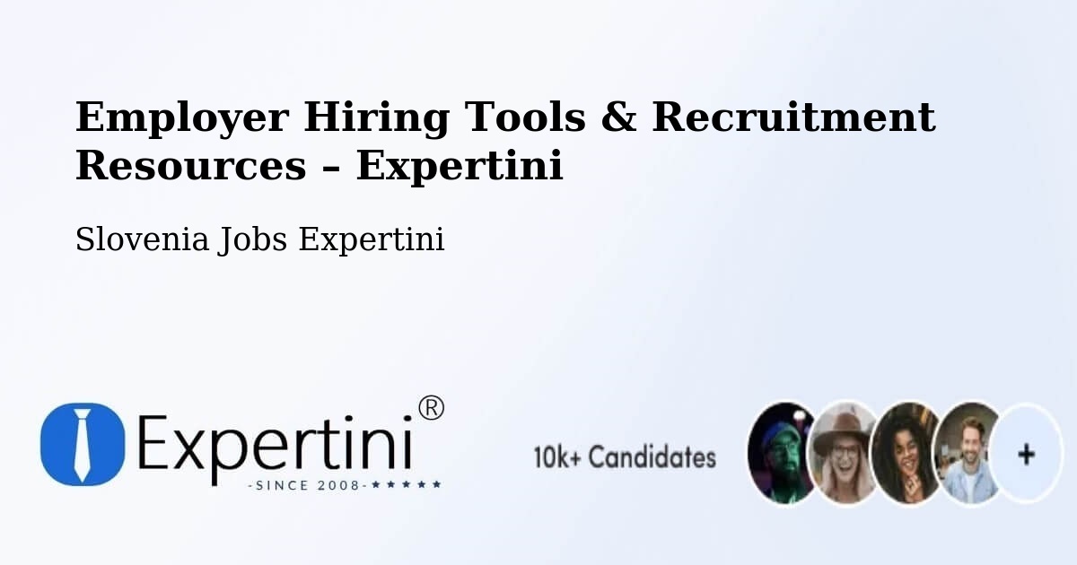 Employer Hiring Tools & Recruitment Resources – Muta - Muta, Slovenia Jobs Expertini