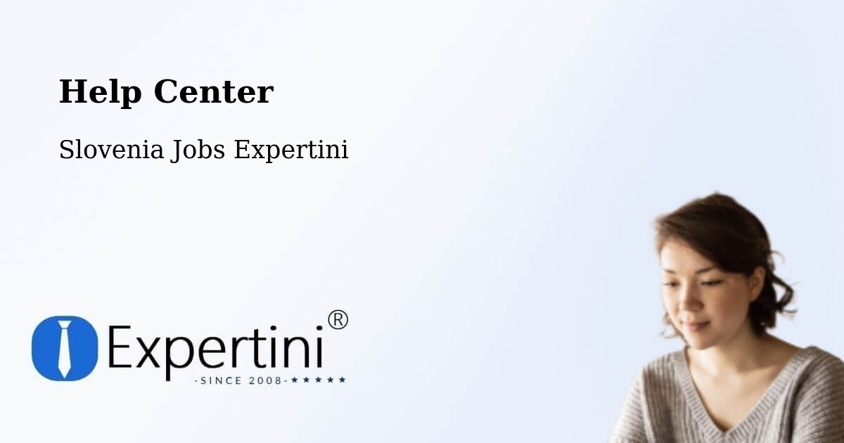 Help Center – Muta - Slovenia Jobs Expertini