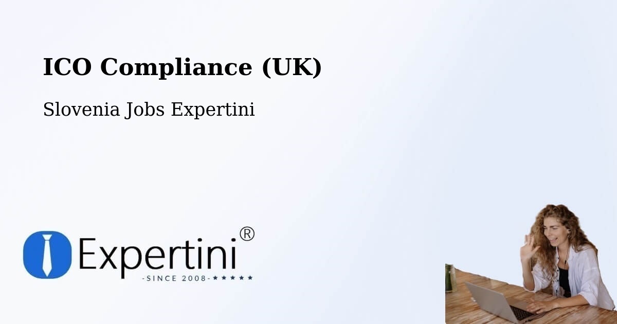 UK Data Protection & ICO Compliance – Muta - Slovenia Jobs Expertini